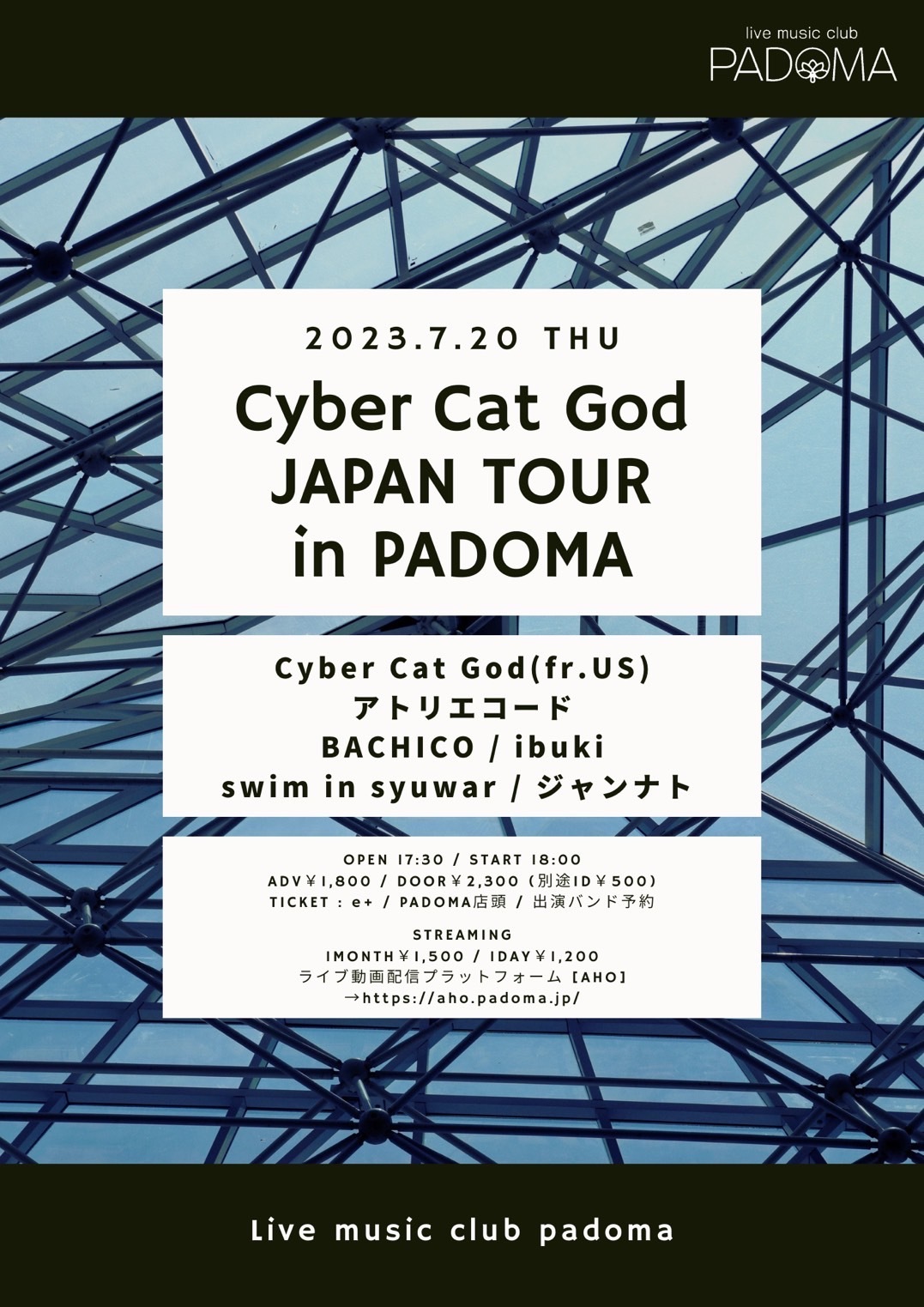 “Cyber Cat God JAPAN TOUR in PADOMA”